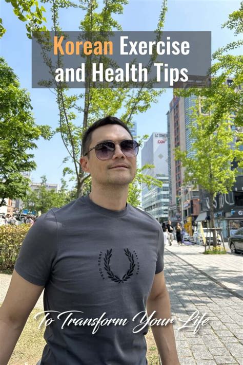 Korean Exercise and Health Tips to Transform Your .